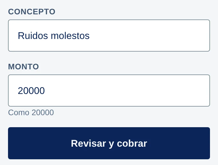 Concepto: Ruidos molestos. Monto: 20000, con la pista Como 20000. Botón Revisar y cobrar.