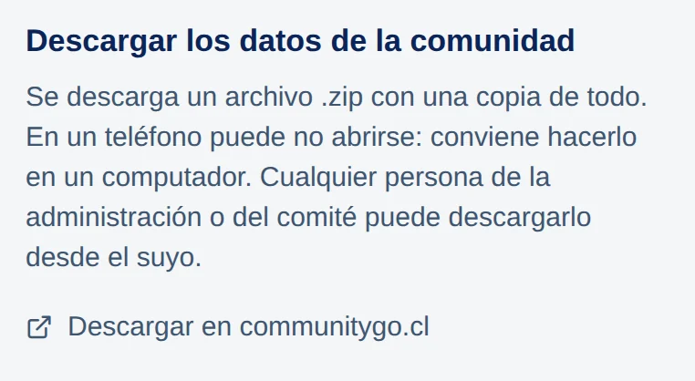 Descargar los datos de la comunidad: Se descarga un archivo .zip con una copia de todo… y el enlace Descargar en communitygo.cl.