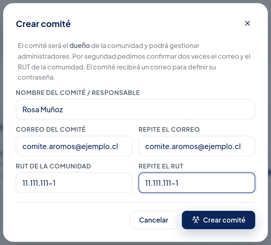 Ventana Crear comité: Nombre del comité / responsable Rosa Muñoz, Correo del comité y Repite el correo, RUT de la comunidad y Repite el RUT, y el botón Crear comité.