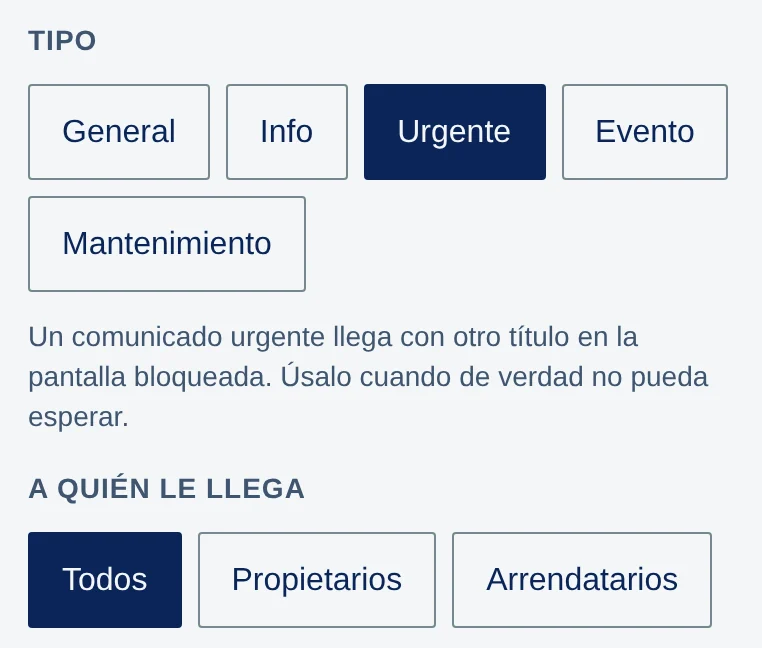 Tipo: General, Info, Urgente (marcado), Evento y Mantenimiento; A quién le llega: Todos (marcado), Propietarios y Arrendatarios.