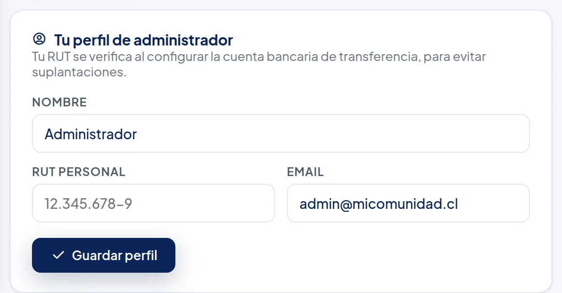 Tarjeta Tu perfil de administrador: Nombre, RUT personal, Email y el botón Guardar perfil.