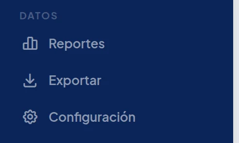 Menú de la izquierda, grupo Datos: Reportes, Exportar y Configuración.