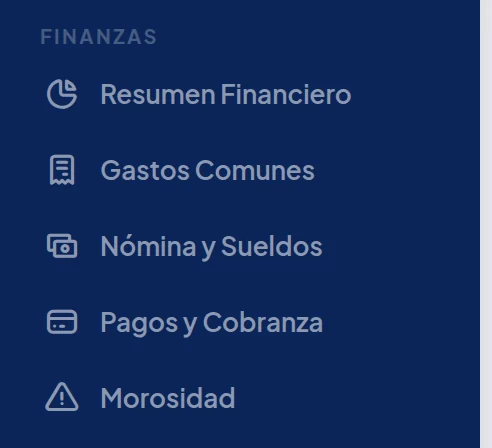 Menú de la izquierda, grupo Finanzas: Resumen Financiero, Gastos Comunes, Nómina y Sueldos, Pagos y Cobranza y Morosidad.
