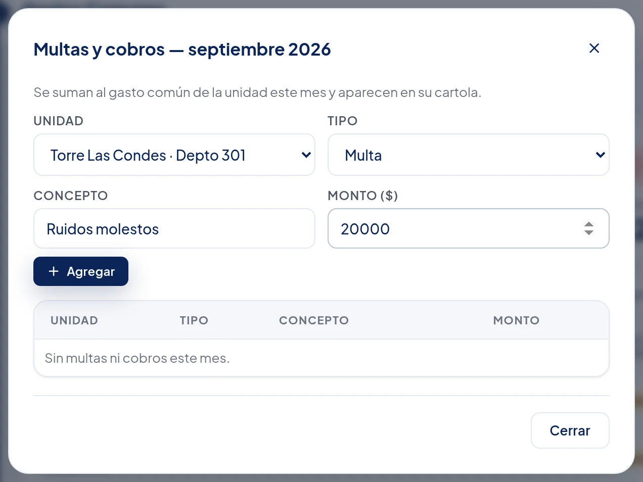 Ventana Multas y cobros — septiembre 2026: Unidad Torre Las Condes · Depto 301, Tipo Multa, Concepto Ruidos molestos, Monto ($) 20000 y el botón Agregar.