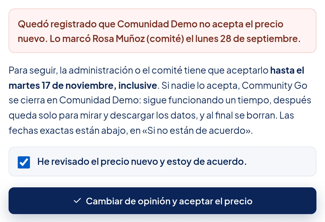 Ventana del precio nuevo con el recuadro Quedó registrado que Comunidad Demo no acepta el precio nuevo, la casilla marcada y el botón Cambiar de opinión y aceptar el precio.