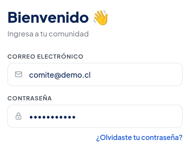 Pantalla Bienvenido: Ingresa a tu comunidad. Campos Correo electrónico (comite@demo.cl) y Contraseña, y el enlace ¿Olvidaste tu contraseña?