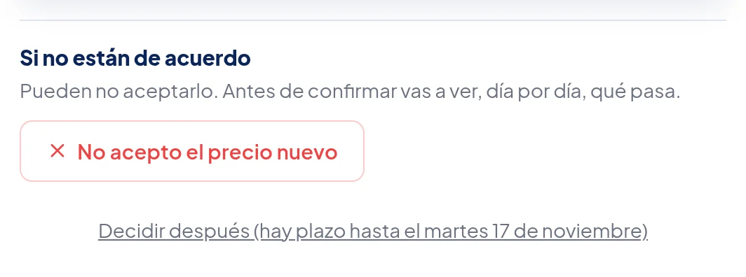 Parte de abajo de la ventana: Si no están de acuerdo. Pueden no aceptarlo. Antes de confirmar vas a ver, día por día, qué pasa. Botón rojo No acepto el precio nuevo, y el enlace Decidir después (hay plazo hasta el martes 17 de noviembre).