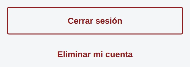 Final de Mi cuenta: Cerrar sesión y, debajo, Eliminar mi cuenta.