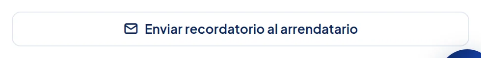 Botón Enviar recordatorio al arrendatario.