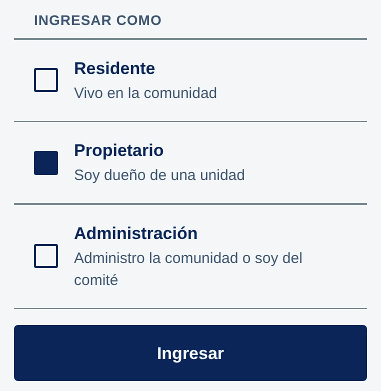 Ingresar como: Residente, Propietario (marcado) y Administración; debajo el botón Ingresar.