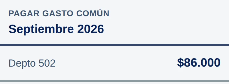 Arriba de la pantalla: Pagar gasto común, Septiembre 2026. Debajo, Depto 502 y $86.000.