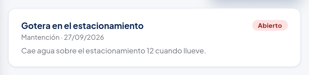 El reclamo en la lista: Gotera en el estacionamiento, Mantención · 27/09/2026, sello Abierto.