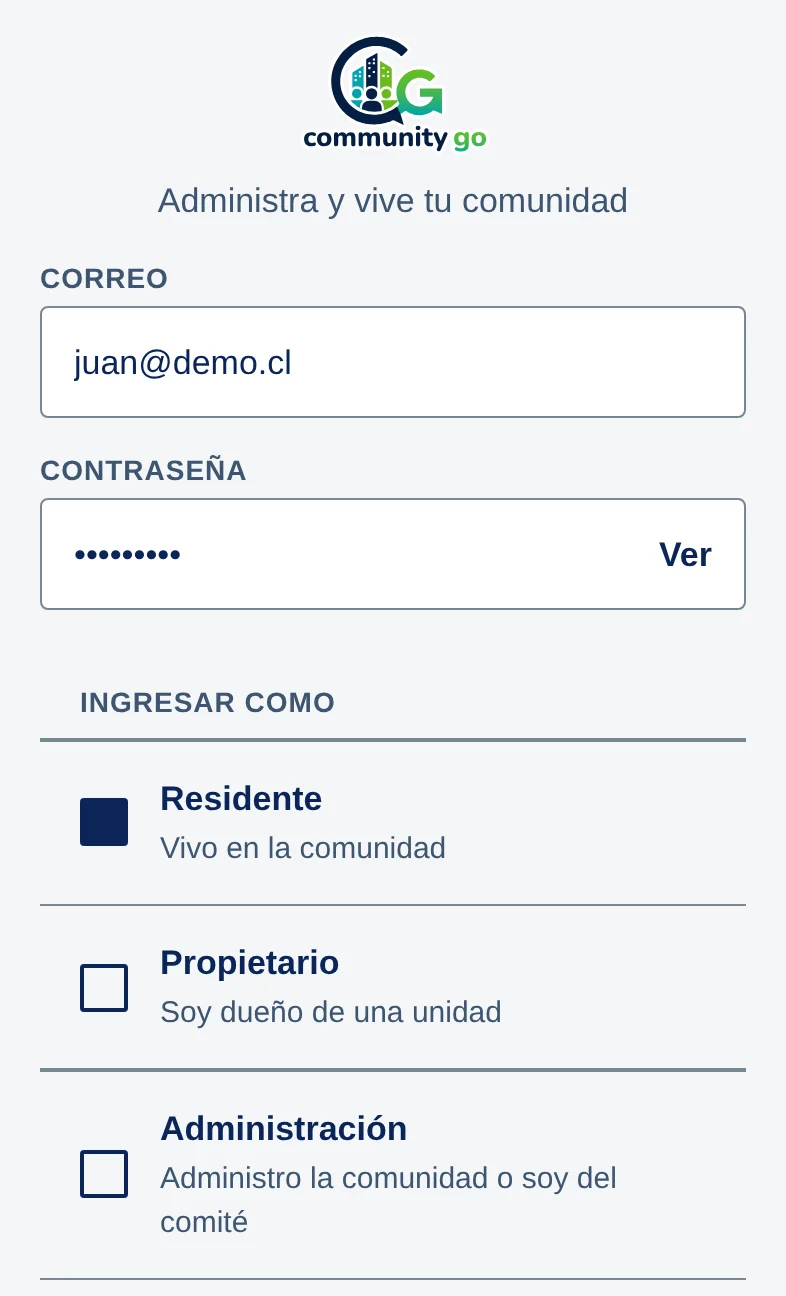 Pantalla de ingreso de la app: logo, Administra y vive tu comunidad, campos Correo y Contraseña, y la lista Ingresar como con Residente marcado, Propietario y Administración.