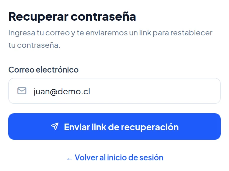 Página Recuperar contraseña: campo Correo electrónico con juan@demo.cl y botón Enviar link de recuperación.