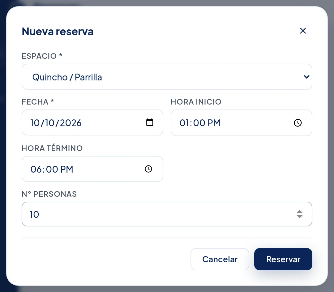 Recuadro Nueva reserva: Espacio * Quincho / Parrilla; Fecha * 10/10/2026; Hora inicio 01:00 PM; Hora término 06:00 PM; N° personas 10; botones Cancelar y Reservar.